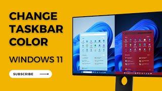 How to Change the Taskbar Color in Windows 11