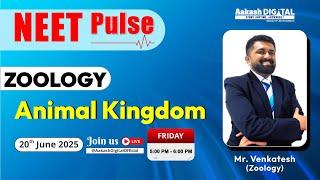 NEET Pulse | Zoology | Animal Kingdom Made Easy | 20th June 2025 LIVE