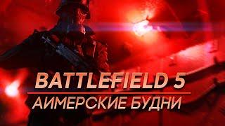 EvLTimE Highlights #9 | Battlefield V