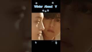 Winter ahead V (BTS) - Love story #winteraheadv #taehyung #v #parkhyoshin #lovestory #edit #army