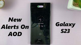 How To Set Always On Display To Show New Notifications On Samsung Galaxy S23's