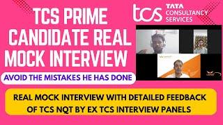 TCS Prime Mock Interview | Real Interview of Shortlisted Candidate | Learn from These Mistakes!