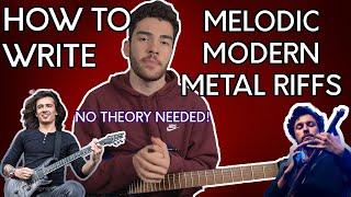 HOW TO PLAY MODERN METAL #3  - Melodic Guitar Riffs (With Tabs!)