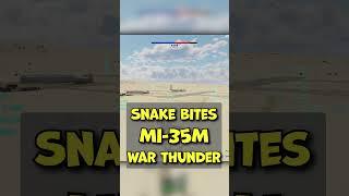 Mi-35M Snake Bites Hard  #mrbibchik #warthunder