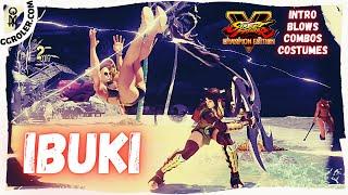 Street Fighter V: IBUKI - All Costumes, intro, Blows, Combos (update: April 2021)