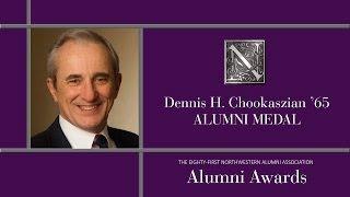 2014 Northwestern Alumni Medal Recipient Dennis Chookaszian