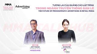 MMA Talk Hub 2023 #3 - Ureka Media I The Future of Programmatic Advertising in Retail Media