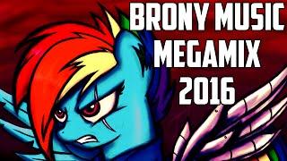 ►BRONY MUSIC MEGAMIX 2016►