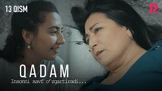 Qadam (o'zbek serial) | Кадам (узбек сериал) 13-qism