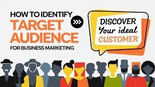 How to Identify Target Audience for Business Marketing