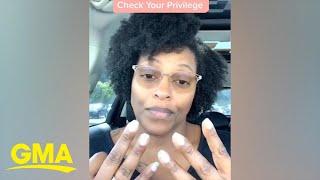 Woman’s viral ‘Check Your Privilege’ challenge is opening people's eyes | GMA Digital