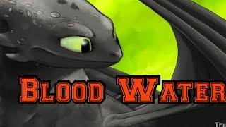 *Blood water*HTTYD 