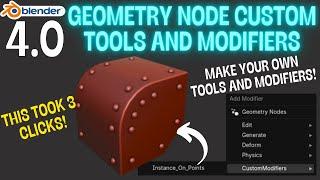 Make your own custom modifiers and tools in Blender 4.0!