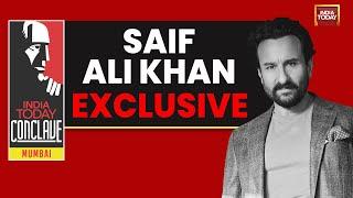 India Today Conclave Mumbai: Saif Ali Khan On Moving From Mainstream To Being Maverick