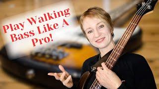 Play Walking Bass on the Bass Guitar like a Pro!