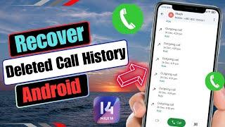 How To Recover Deleted Call History | Restore All Deleted Call Log Android 2024