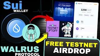 Sui Wallet New Airdrop | Walrus Protocol Testnet Airdrop Complete Details | Claim Free Airdrop