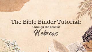 Bible Binder Instructional Video