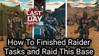 LDOE-How To Finished Raider Tasks and Raid This Base | Lang731 Base