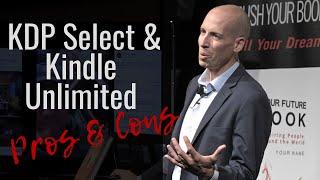 KDP Select And Kindle Unlimited Pros And Cons