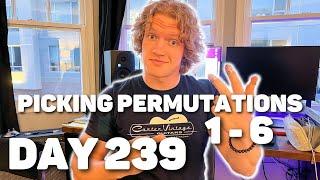 Pedal Steel Everyday - Day 239 - Picking Permutations [1-6]