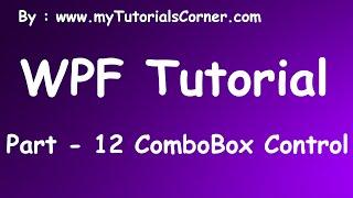 ComboBox Control in WPF - Part 12