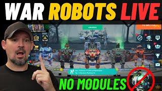 War Robots- Fenrir Goes Wild - No Modules - War Robots Live Stream