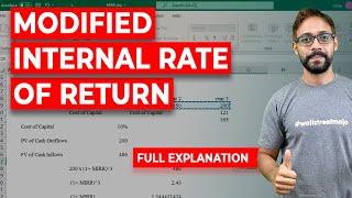 Modified Internal Rate of Return (MIRR) - Basics, Formula, Calculations in Excel (Step by Step)