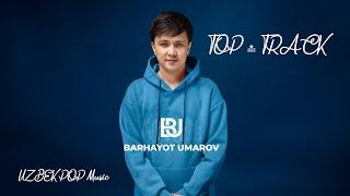 Barhayot Umarov - Top 5 eng yaxshi qo'shiqlari | Terma Musiqalar To'plami |