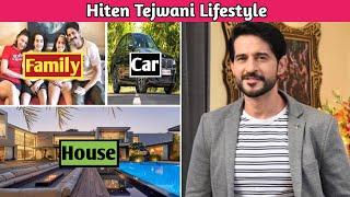 Hiten Tejwani Lifestyle & Biography #hitentejwani #celebritylifegossip