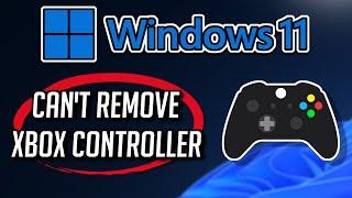 Fix Can't remove Xbox Wireless Controller; Remove failed on Windows 11/10