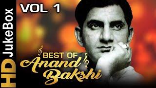 Best Of Anand Bakshi Vol 1 | Evergreen Bollywood Video Songs Jukebox