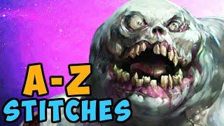 Stitches A - Z | Heroes of the Storm (HotS) Gameplay