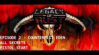 Doom II - Legacy of Rust - Counterfeit Eden [Pistol Start / All Secrets]