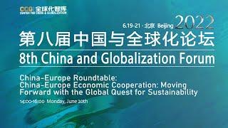 China-Europe Economic Cooperation: Moving Forward with the Global Quest for Sustainability