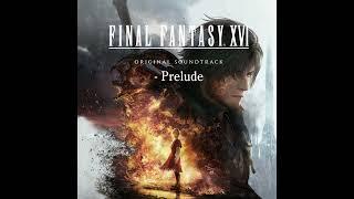 Land of Eikons(from FINAL FANTASY XVI Original Soundtrack - Prelude)【Audio】