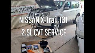 NISSAN X-TRAIL T31 2.5L CVT SERVICE INCLUDING FILTER REPLACEMENT  AND MAGNET CLEANING WITH GASKET.