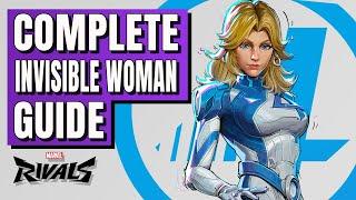 Complete Invisible Woman Guide - Area Control, Massive Healing, And More Tips | Marvel Rivals