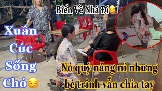 Bé Trinh Chia Tay Xuân Cúc Quỳ Xin Lỗi Vì Nhận Tiền Của Khánh Nhâu Bị Tuyết Anh Đuổi Về Nhà