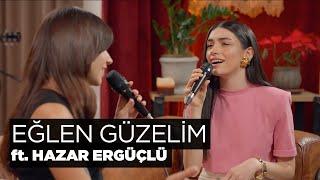 Eğlen Güzelim (Akustik) - Zeynep Bastık, Hazar Ergüçlü