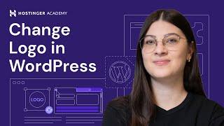 How to EASILY Change the Logo in WordPress | Step-by-Step Tutorial