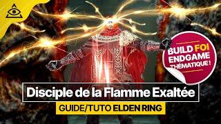 GUIDE-TUTO ELDEN RING † Le Disciple de la Flamme Exaltée, Un Build Thématique Démence vraiment OP !