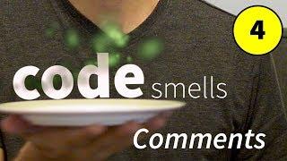 Code Smell #4: Comments