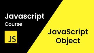 Object In JavaScript | JavaScript Object Tutorial For Beginners