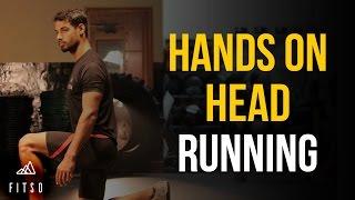 How to Run with hands on head (Official)