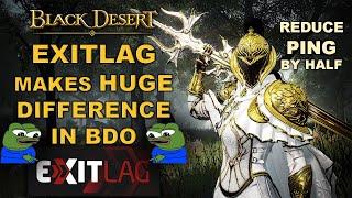  BDO | Why I Started to Use ExitLag for Black Desert | Huge Impact | Quick Guide |