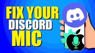 How To Fix Your Discord Mic On iPhone (Common Solutions)