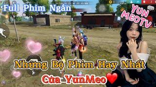 Tổng Hợp Những Bộ Phim Ngôn Tình Free Fire Hay Nhất Của YunMeo TV