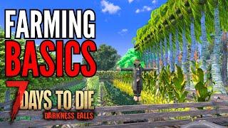 Darkness Falls Farming Basics | 7 Days to Die