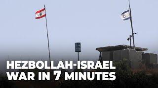 Border Battles: Hezbollah vs. Israel Explained in 7 Minutes